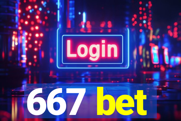 667 bet